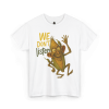 We Don’t Listen – Funny Big-Eared Corn Cartoon T-Shirt